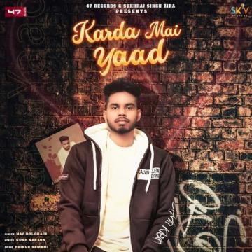 download Karda-Mai-Yaad Nav Dolorain mp3